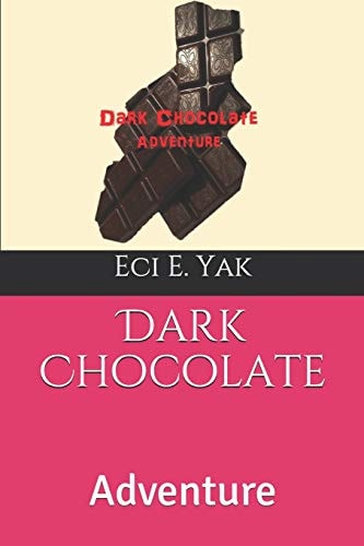Dark Chocolate Adventure