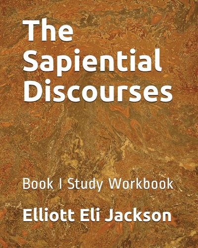 The Sapiential Discourses Book I Study Workbook