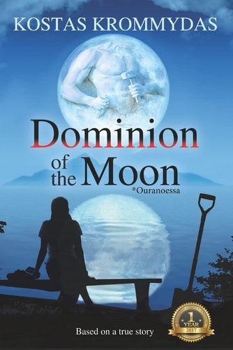 Dominion of the Moon A Mystery Romance Set on the Greek Islands