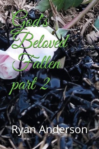 God's Beloved Fallen Part 2