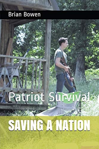 Saving a Nation Patriot Survival