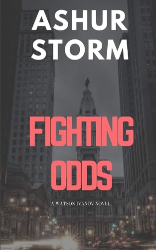 Fighting Odds A Watson Ivanov Novel
