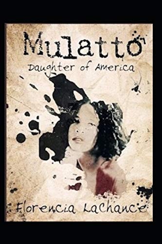 Mulatto Daughter of America