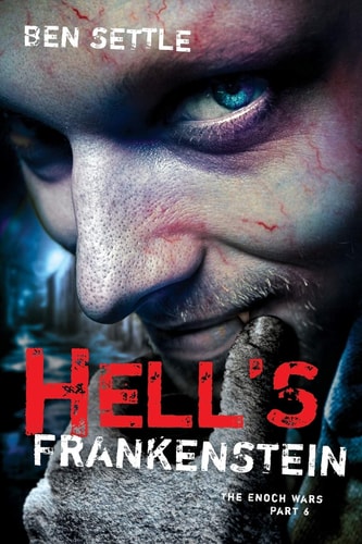 Hell's Frankenstein The Enoch Wars, Book 6