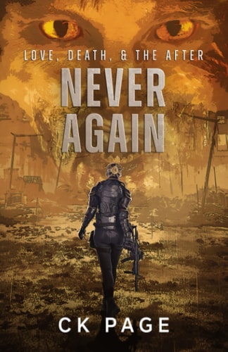Love, Death, & The After Never Again: Book 3