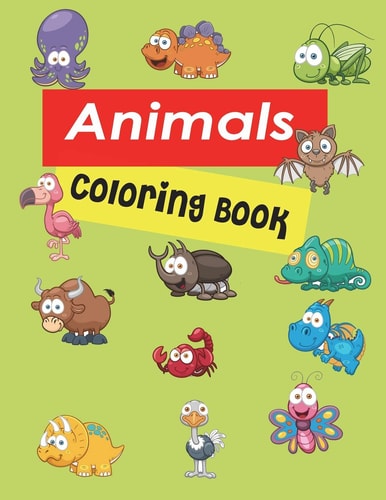 Animals Coloring Book For Boys Ages 4-8, 8-12