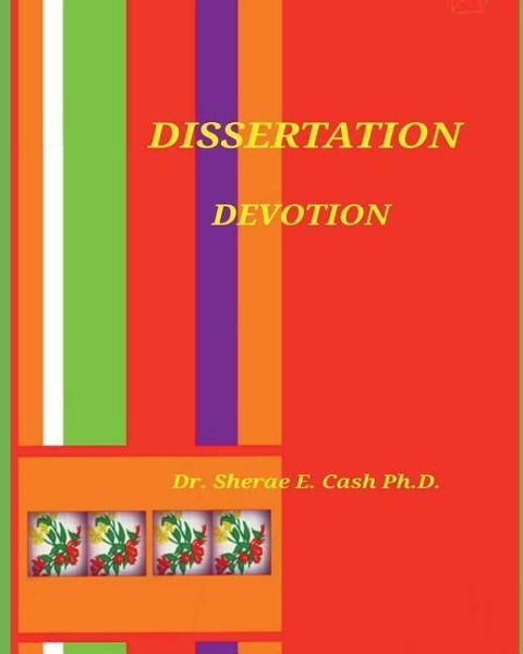 Dissertation Devotion