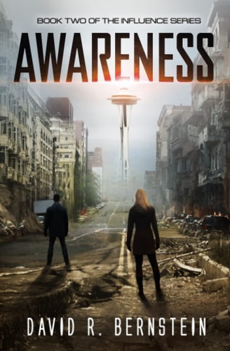 Awareness Book Two in the Influence Series