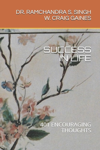 Success in Life 401 Encouraging Thoughts