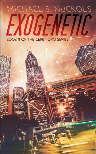 Exogenetic Book 2 of the Cerenovo Series