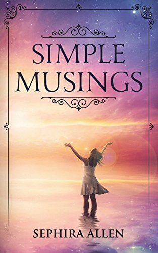 Simple Musings An Eclectic Collection of Poetic Thoughts