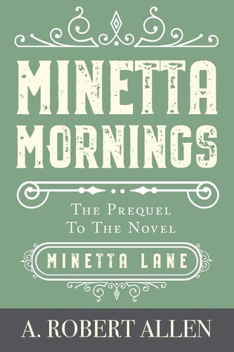 Minetta Mornings Prequel to Minetta Lane