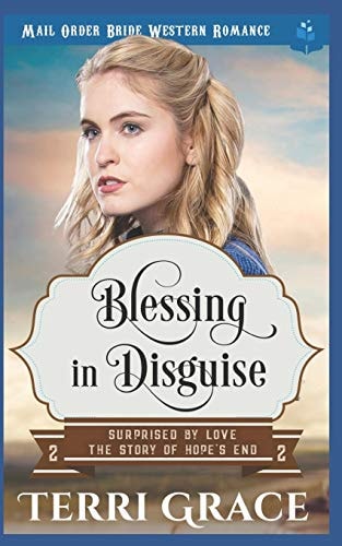 Blessing in Disguise Mail Order Bride Western Romance