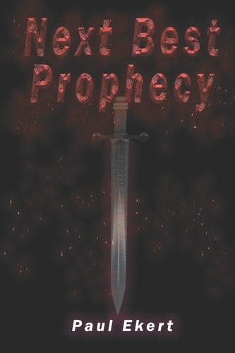 Next Best Prophecy A Comedy Set in a Rich Fantasy Landscape
