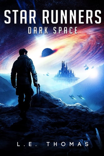 Star Runners Dark Space (Book 5)