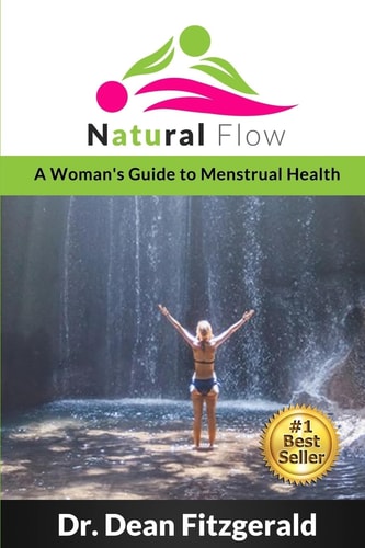Natural Flow A Woman's Guide to Menstrual Health