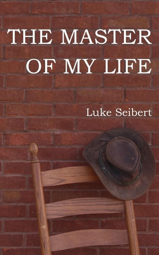 The Master of My Life