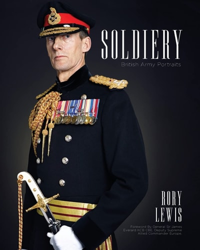 Soldiery (Final Edition) British Army Portraits