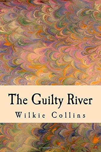 The Guilty River