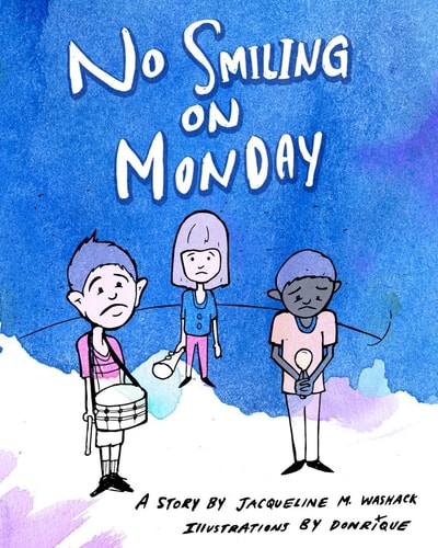 No Smiling On Monday