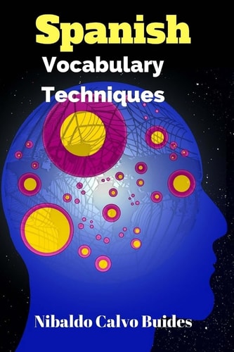 Spanish Vocabulary Techniques