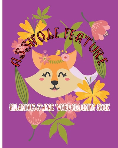 Asshole Feature Hilarious Swear Word Coloring Book