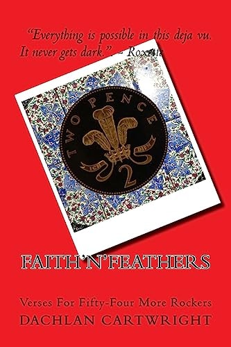 Faith'n'Feathers Verses For Fifty-Four More Rockers