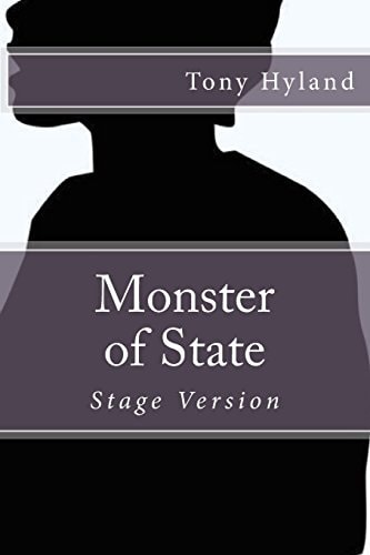 Monster of State Stage Version