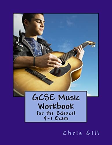 GCSE Music Workbook For the Edexcel 9-1 Exam