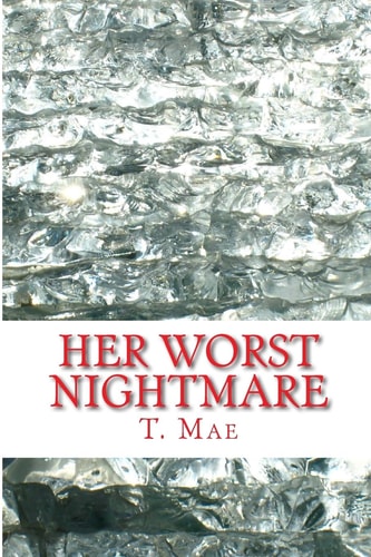 Her Worst Nightmare