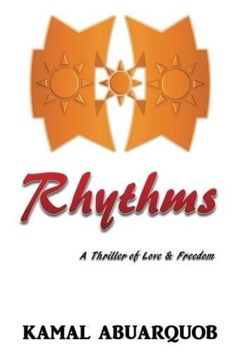 Rhythms A Thriller of Love and Freedom