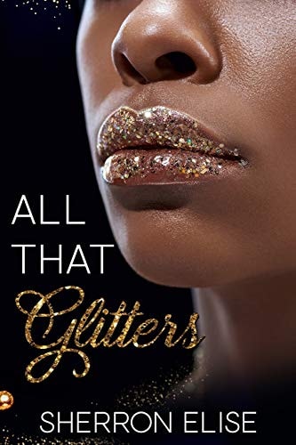 All That Glitters