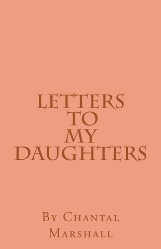 Letters to My Daughters