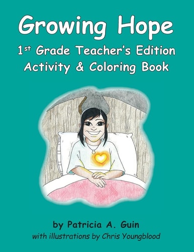 Growing Hope 1st Grade Teacher's Edition Activity and Coloring Book