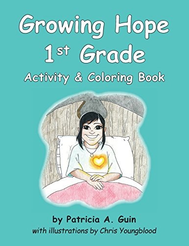 Growing Hope 1st Grade Activity and Coloring Book