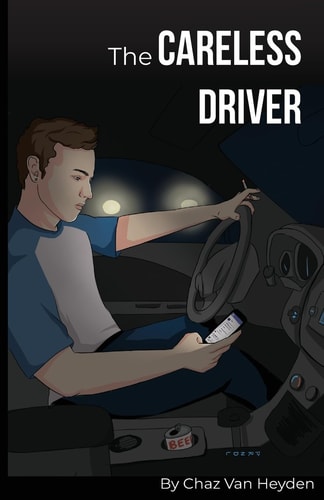The Careless Driver