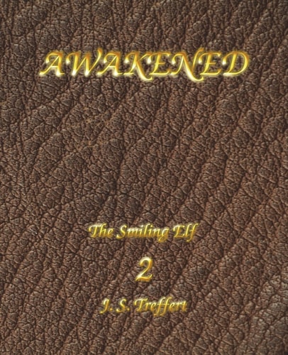 Awakened