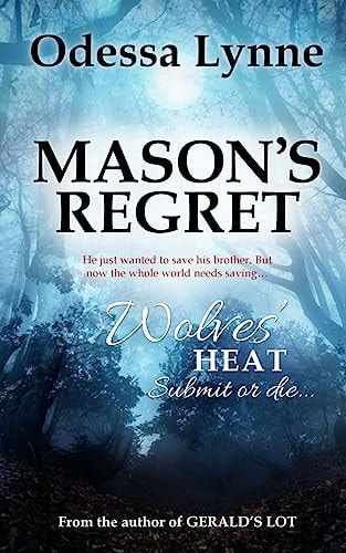 Mason's Regret