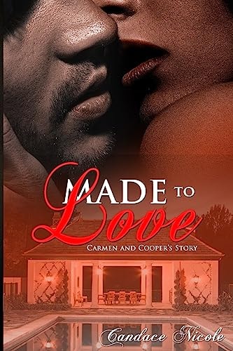 Made to Love Carmen and Cooper's Story