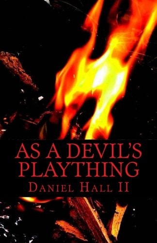 As a Devil's Plaything