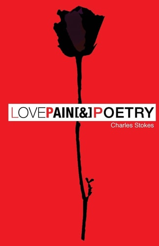 Love Pain and Poetry The Depression and It's Acceptance