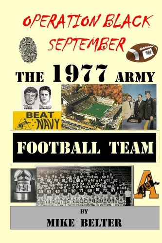 Operation Black September: the 1977 Army Football Team