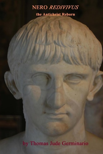Nero Redivivus The Antichrist Reborn