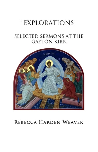 Explorations Selected Sermons at the Gayton Kirk
