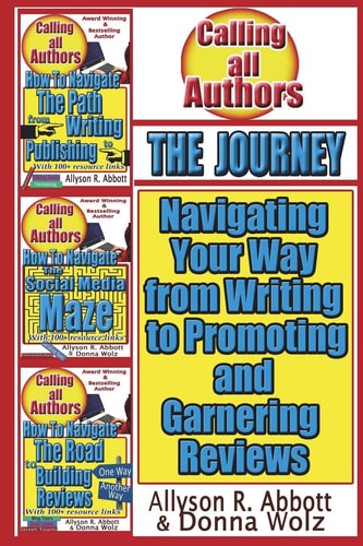 The Journey Navigating Your Way from Writing to Promoting and Garnering Reviews