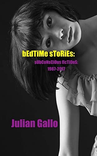 Bedtime Stories Subconscious Fictions 1987-2017