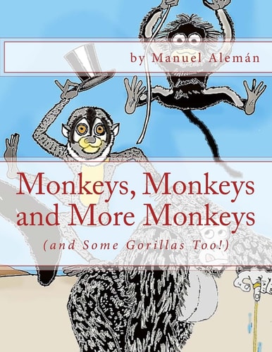 Monkeys, Monkeys and More Monkeys (and Some Gorillas Too!)