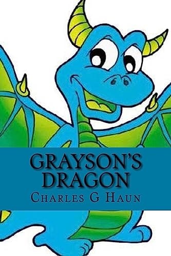 Grayson and the Dragon For Young Readers