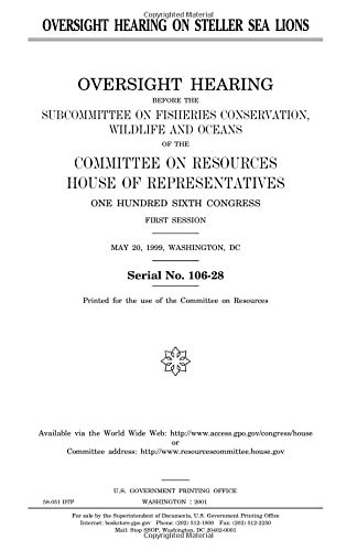 Oversight Hearing on Steller Sea Lions