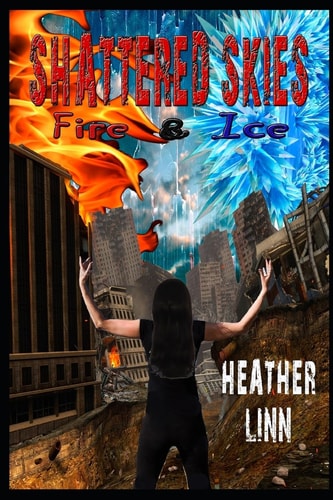 Shattered Skies Fire and Ice